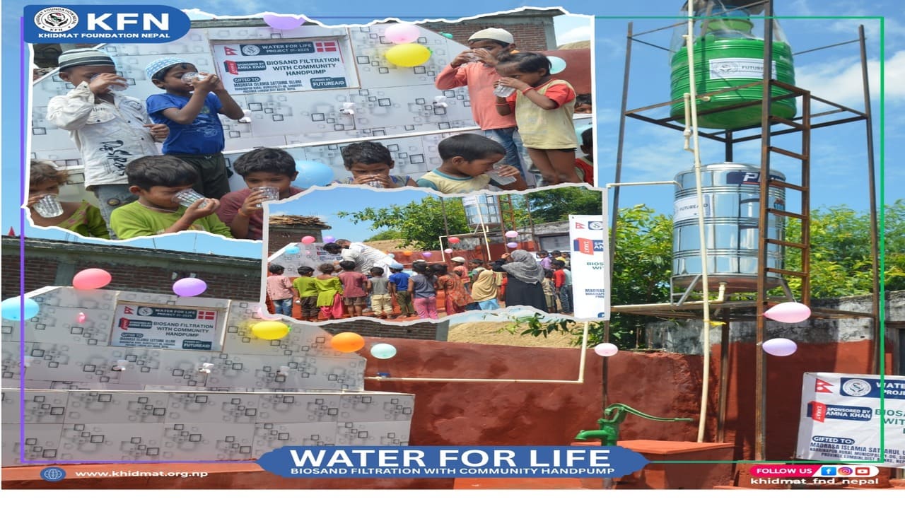 WATER FOR LIFE  Khidmat Foundation Nepal Initiative